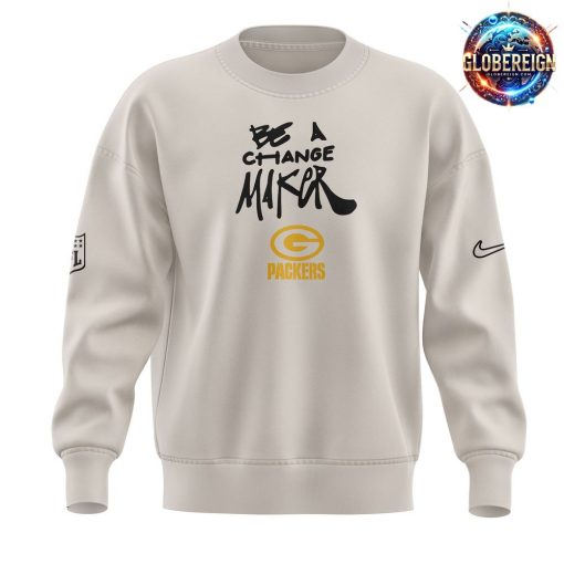 Green Bay Packers BE A Change Maker Limited Sweatshirt