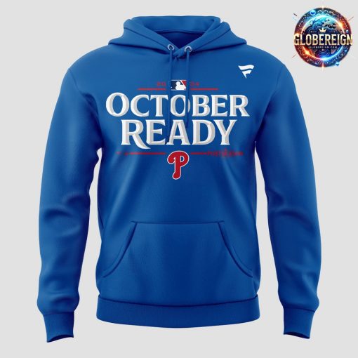 Philadelphia Phillies October Ready Postseason 2024 Blue Hoodie