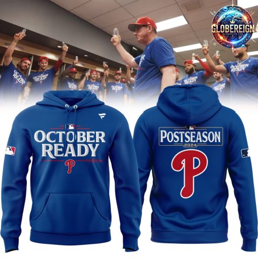 Philadelphia Phillies October Ready Postseason 2024 Hoodie