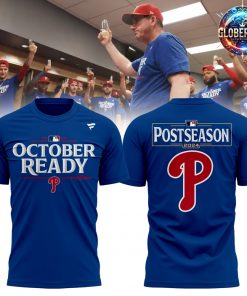 Philadelphia Phillies October Ready Postseason 2024 T-Shirt