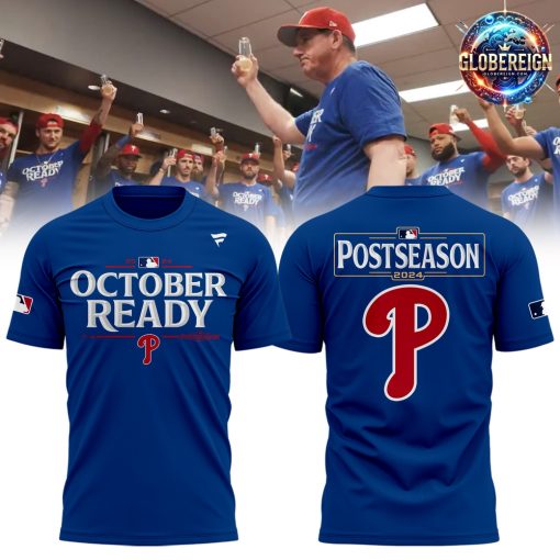 Philadelphia Phillies October Ready Postseason 2024 T-Shirt