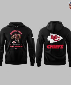 Chiefs Against The World Limited Edition Black Hoodie