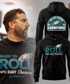 Coach Nick Sirianni Ready To Roll NFC East Champion Hoodie