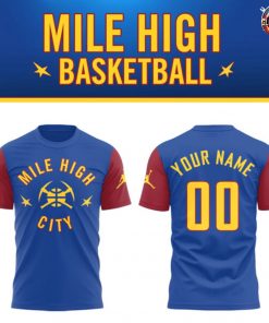 Denver Nuggets Mile High City Basketball Limited Edition TShirt