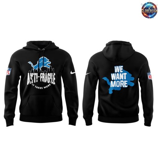 Detroit Lions 2025 We Want More Limited Edition Black Hoodie