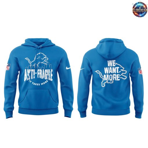 Detroit Lions 2025 We Want More Limited Edition Blue Hoodie