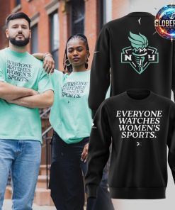 New York Liberty Everyone Watches Women’s Sports 2024 Black Sweatshirt