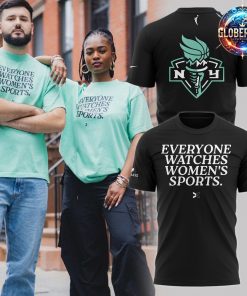 New York Liberty Everyone Watches Women’s Sports 2024 Black T-Shirt