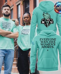 New York Liberty Everyone Watches Women’s Sports 2024 Hoodie