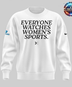 New York Liberty Everyone Watches Women’s Sports 2024 White Sweatshirt