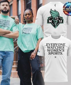 New York Liberty Everyone Watches Women’s Sports 2024 White T-Shirt