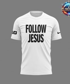 Ohio State Buckeyes Follow Jesus 2024 White T-Shirt