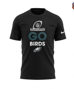 Philadelphia Eagles 2024 NFL Playoffs Go Birds T-Shirt