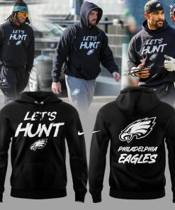 Philadelphia Eagles Let’s Hunt Limited Edition Hoodie