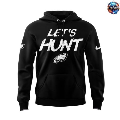 Philadelphia Eagles Let’s Hunt Limited Edition Hoodie