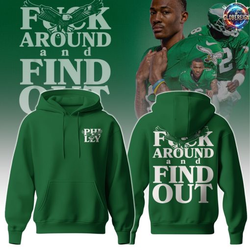 Philadelphia Eagles x “Fuck Around and Find Out” Hoodie