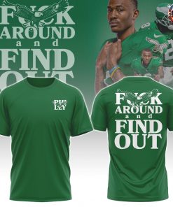 Philadelphia Eagles x Fuck Around and Find Out T-Shirt