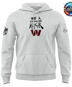 Washington Commanders NFL Be A Change Maker Hoodie