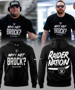 Why Not Brock Brock for OROY Las Vegas Raiders Hoodie