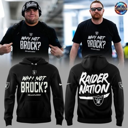 Why Not Brock Brock for OROY Las Vegas Raiders Hoodie