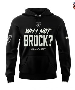 Why Not Brock Brock for OROY Las Vegas Raiders Hoodie