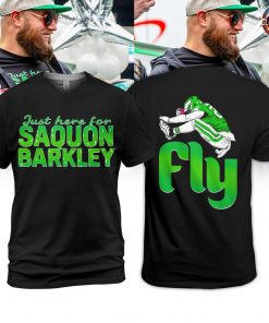 Just Here For Saquon Barkley Fly Philadelphia Eagles Special T-Shirt